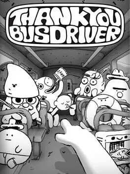 Pôster de Thank You Bus Driver