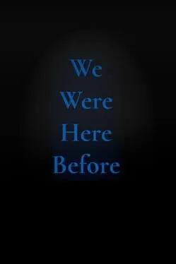 Pôster de We Were Here Before