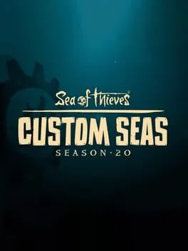 Pôster de Sea of Thieves: Custom Seas - Season 20