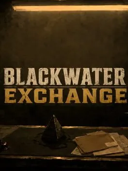 Pôster de Blackwater Exchange
