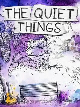 Pôster de The Quiet Things