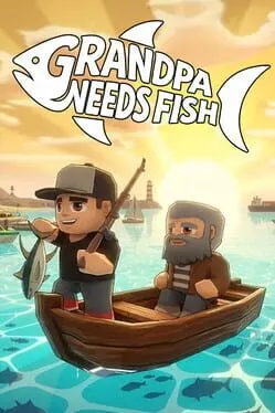 Pôster de Grandpa Needs Fish