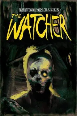 Pôster de Uncanny Tales: The Watcher