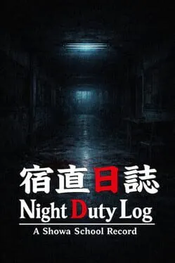Pôster de Night Duty Log: A Shōwa School Record