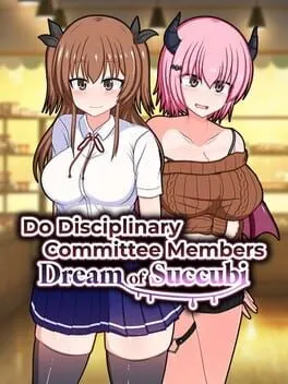 Pôster de Do Disciplinary Committee Members Dream of Succubi?