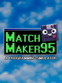 Pôster de Matchmaker95: A Programming Simulator