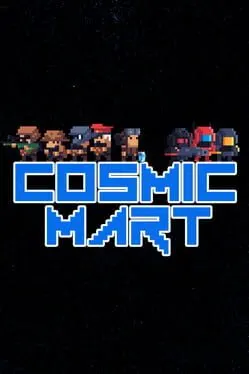 Pôster de Cosmic Mart