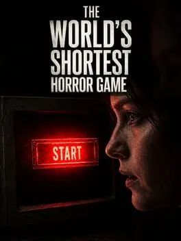 Pôster de The World's Shortest Horror Game