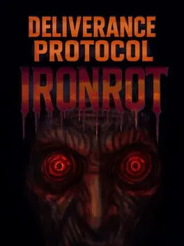 Pôster de Deliverance Protocol: Ironrot