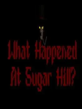 Pôster de What Happened At Sugar Hill?