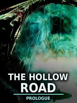 Pôster de The Hollow Road: Prologue