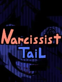 Pôster de Narcissist Tail
