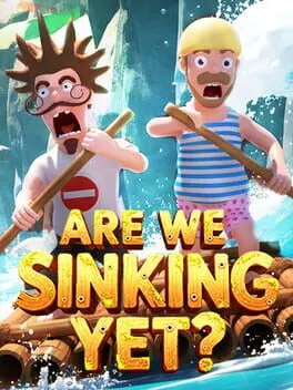 Pôster de Are We Sinking Yet?