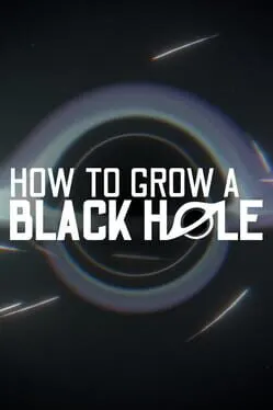 Pôster de How to Grow a Black Hole