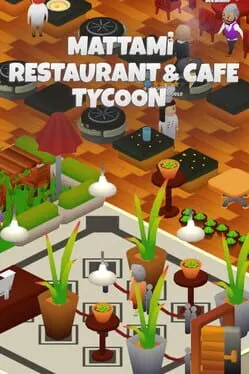 Pôster de Mattami Restaurant & Cafe Tycoon