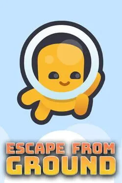 Pôster de Escape From Ground