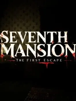 Pôster de Seventh Mansion: The First Escape