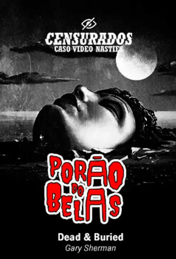 Pôster de Porão Do Belas: Dead & Buried