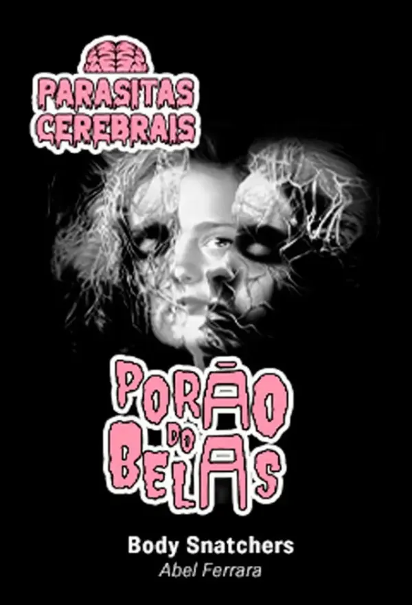 Pôster de Porão Do Belas: Body Snatchers