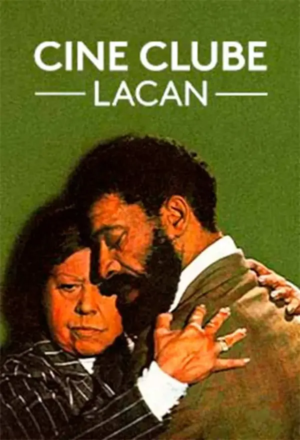 Pôster de Cineclube Lacan: O Medo Consome A Alma