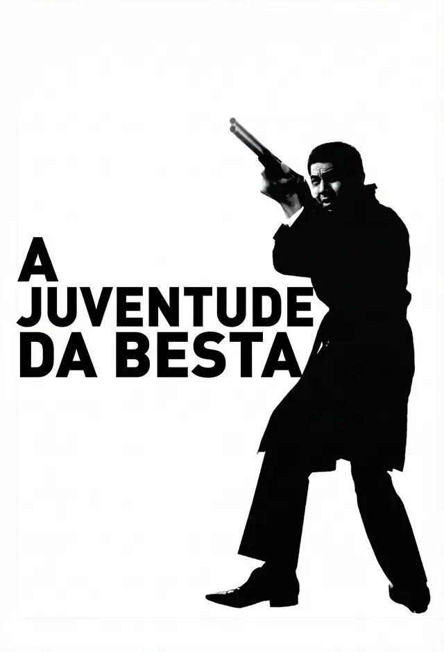 A Juventude Da Besta