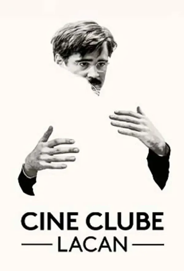 Pôster de Cineclube Lacan - O Lagosta