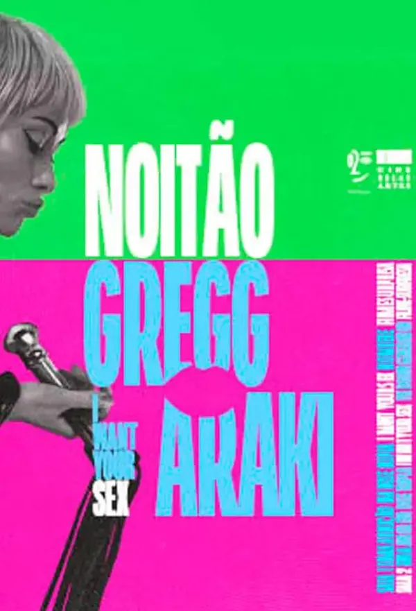 Pôster de Noitão Gregg Araki - I Want Your Sex - Amor Em Dose Tripla