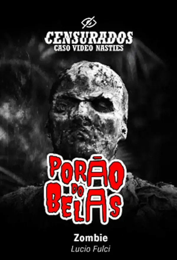 Pôster de Porão Do Belas: Zombie 