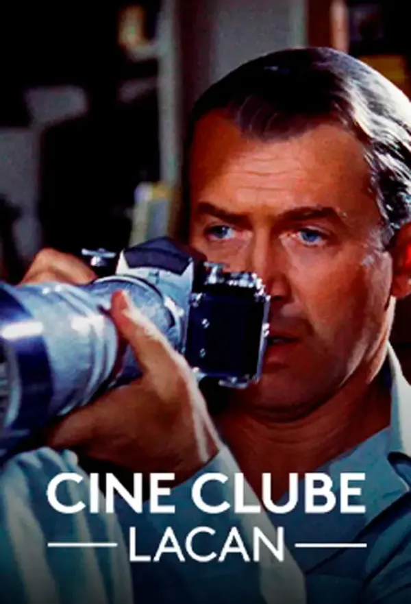 Pôster de Cineclube Lacan - Janela Indiscreta