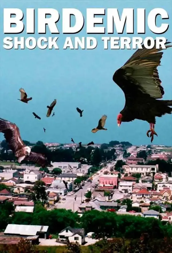 Pôster de Birdemic: Shock And Terror