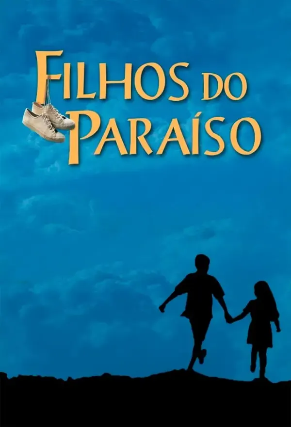 Pôster de Filhos Do Paraíso