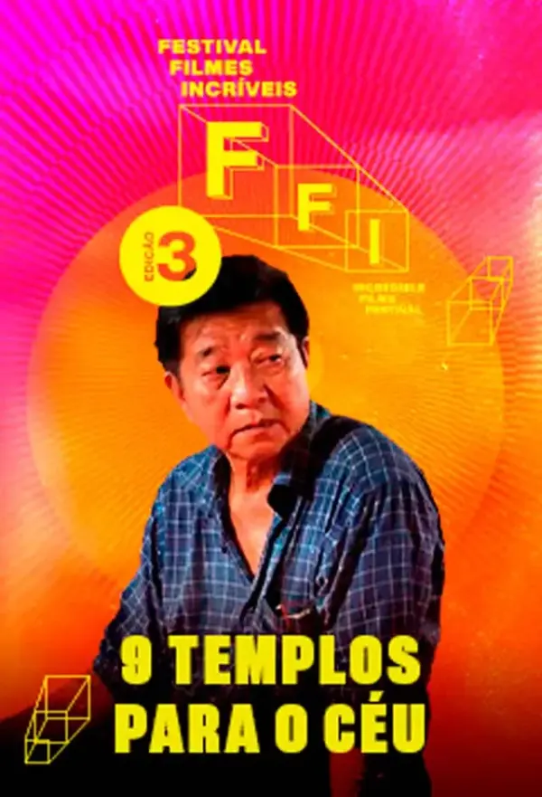 Pôster de FFI | Sessão Cinéfilo - 9 Templos Para O Céu