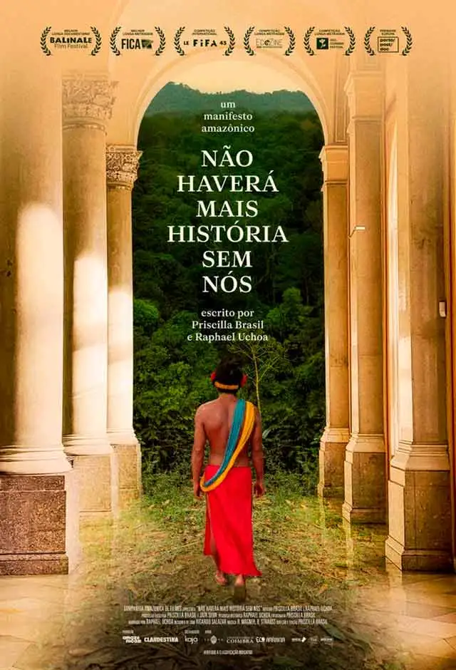 Pôster de Não Haverá Mais História Sem Nós
