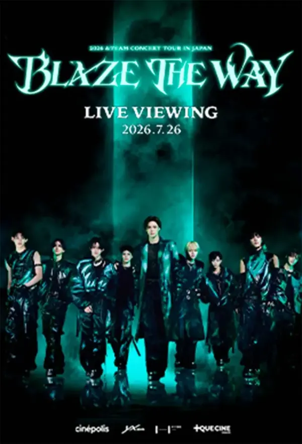 Pôster de 2026 &Team Concert Tour 'Blaze The Way' In Japan: Live Viewing