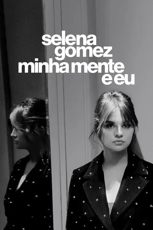 Pôster de Selena Gomez: Minha Mente e Eu