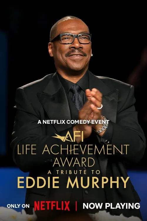 Pôster de The 51st AFI Life Achievement Award: A Tribute to Eddie Murphy