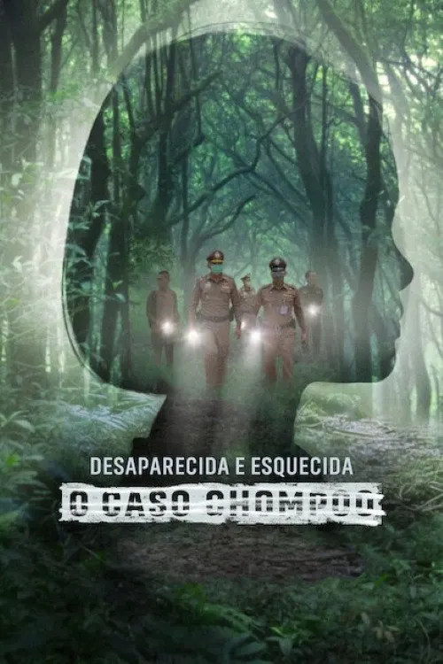 Pôster de Desaparecida e Esquecida: O Caso Chompoo