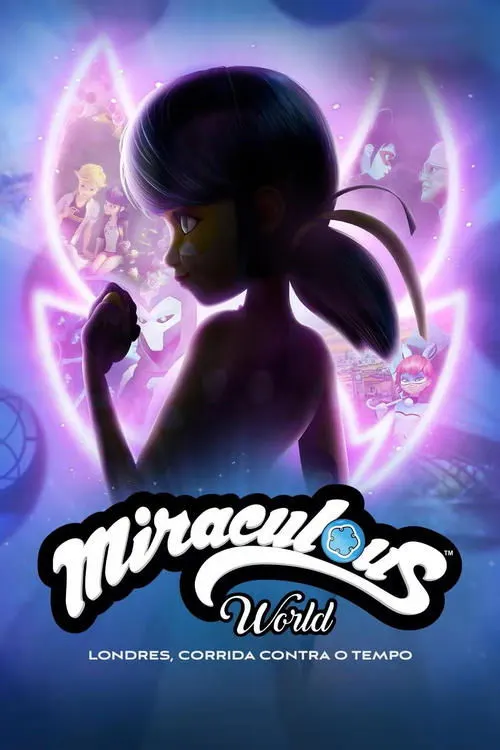 Pôster de Miraculous World: Londres, Corrida Contra o Tempo