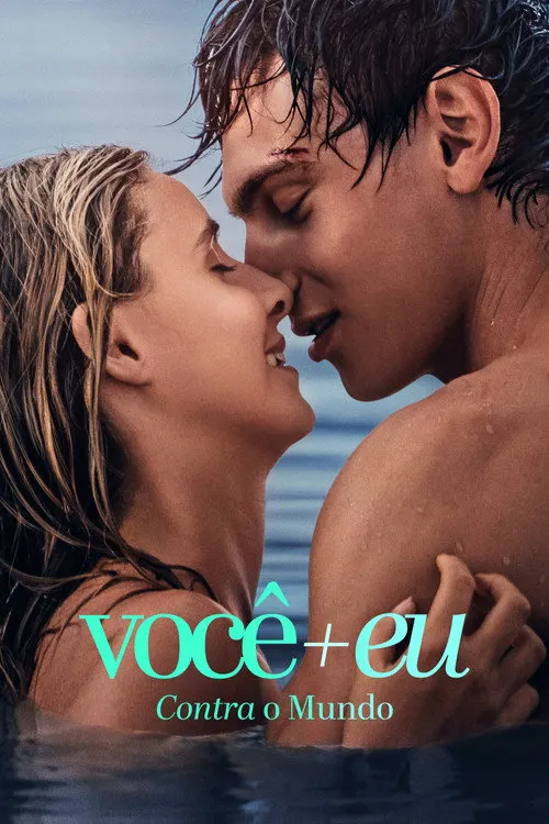 Pôster de Você+Eu - Contra o Mundo
