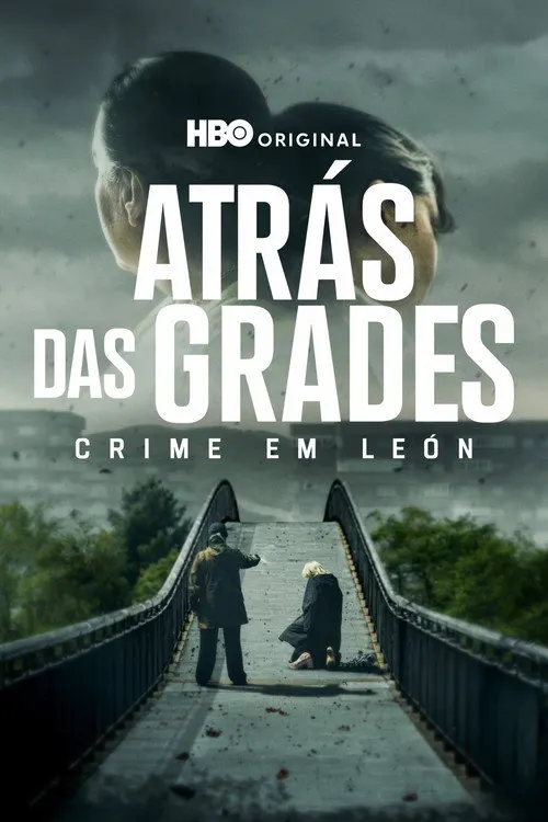 Pôster de Atrás das Grades: Crime em Leon