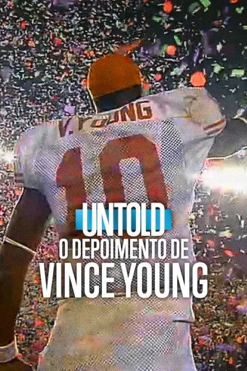 Pôster de Untold: O Depoimento de Vince Young