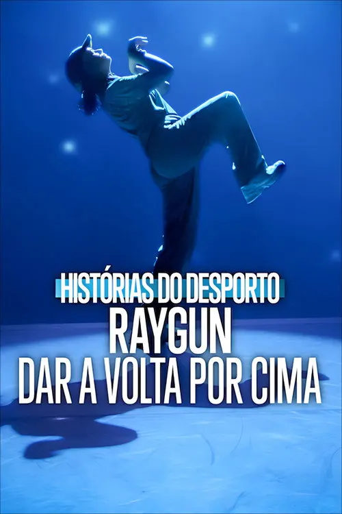 Pôster de Untold - Raygun: A Polêmica do Breaking
