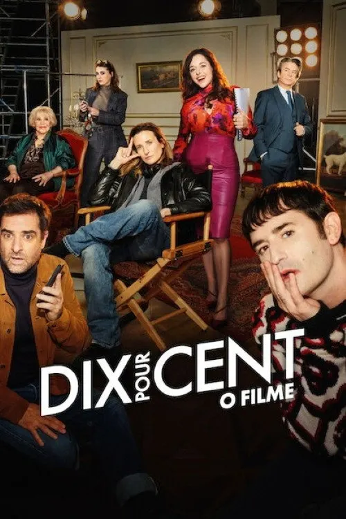 Pôster de Dix pour cent: O Filme