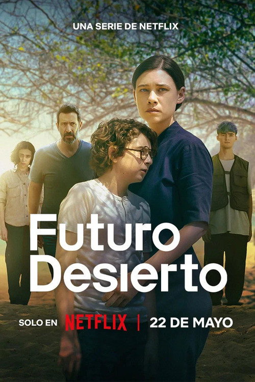 Futuro Deserto (Temporada 1)