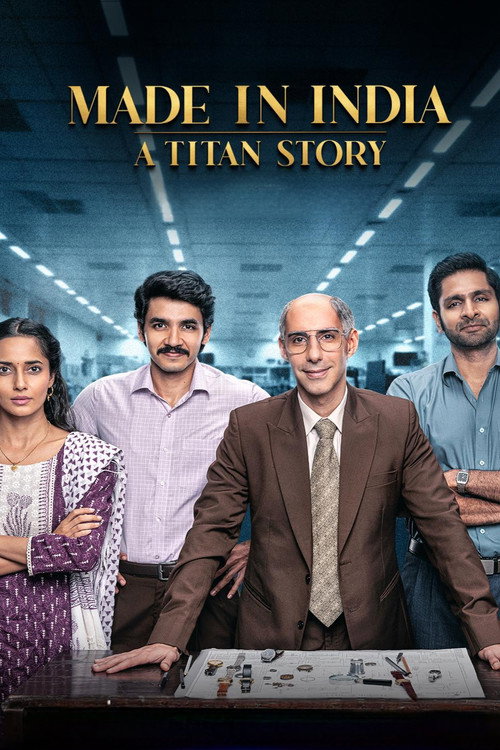 Made in India: A Titan Story (Temporada 1)