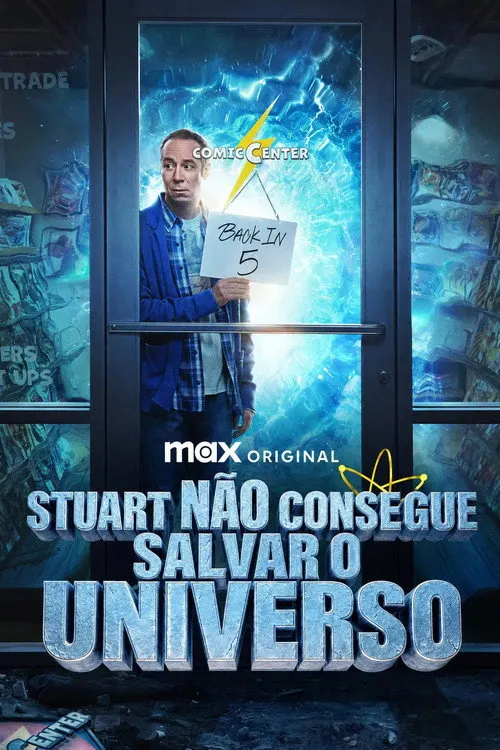 Pôster de Stuart Não Consegue Salvar o Universo (Temporada 1)